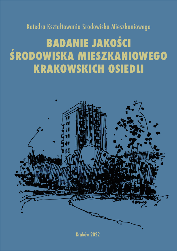 Okładka opracowania badanie jakości środowiska mieszkaniowego krakowskich osiedli